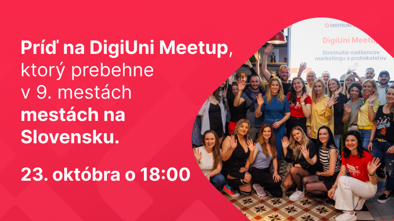 DigiUni Meetup - networking po celom Slovensku