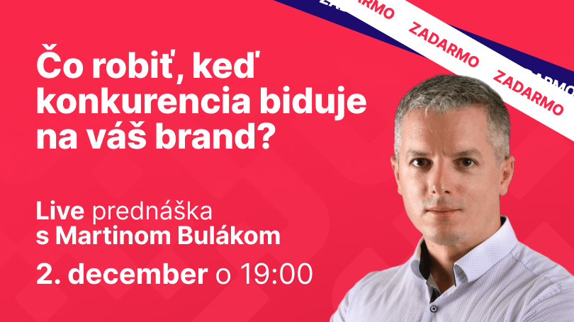 Čo robiť, keď konkurencia biduje na váš brand?