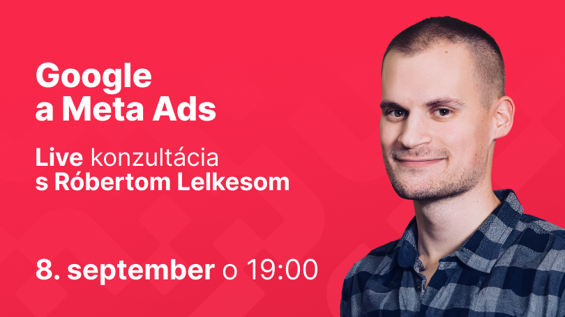 Konzultácia: Google a Meta Ads