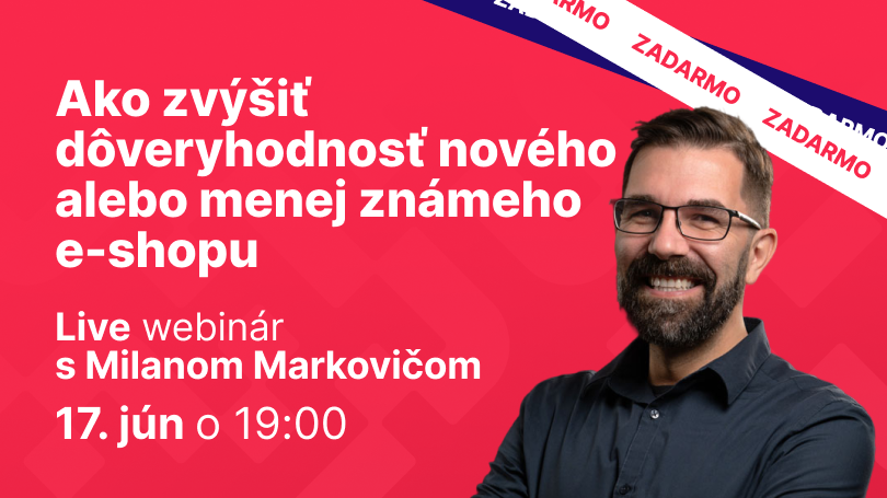Ako zvýšiť dôveryhodnosť nového alebo menej známeho e-shopu