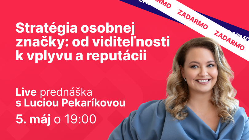 Stratégia osobnej značky: od viditeľnosti k vplyvu a reputácii