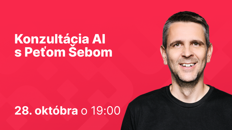Konzultácia: AI s Peťom Šebom