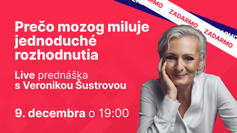 Prečo mozog miluje jednoduché rozhodnutia