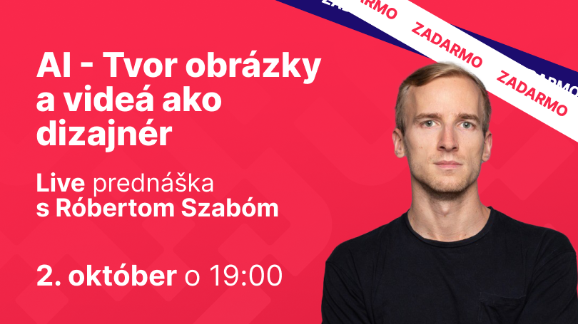 AI - Tvor obrázky a videá ako dizajnér