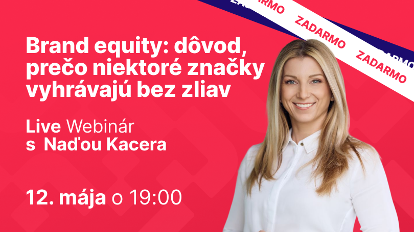 Brand equity: dôvod, prečo niektoré značky vyhrávajú bez zliav